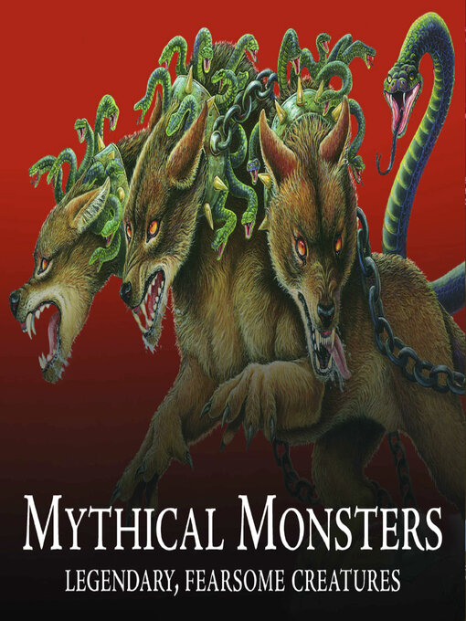 Title details for Mythical Monsters by Gerrie McCall - Available